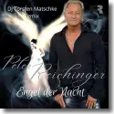 Peter Reichinger - Engel der Nacht (DJ Torsten Matschke Remix)