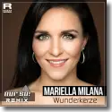 Mariella Milana - Wunderkerze (Nur So! Remix)