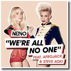 Cover: Nervo feat. Afrojack and Steve Aoki - We're All No One