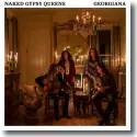 Naked Gypsy Queens - Georgiana EP