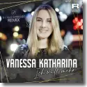 Vanessa Katharina - Ich will mehr (DJ Nachtpilot Remix)