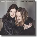 Alex Lys & Madeline Juno - Solange wir fahren