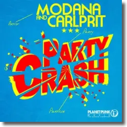 Cover: Modana & Carlprit - Party Crash