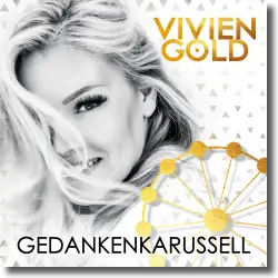 Cover: Vivien Gold - Gedankenkarussell