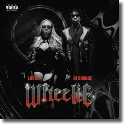 Cover: Latto feat. 21 Savage - Wheelie