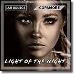 Cover: Ian Source & Copamore - Light Of The Night