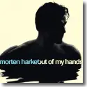 Cover: Morten Harket - Out Of My Hands