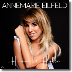 Cover: Annemarie Eilfeld - Himmel + Hlle