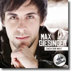 Cover: Max Giesinger - Dach der Welt