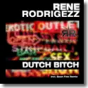 Rene Rodrigezz - Dutch Bitch