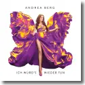 Cover:  Andrea Berg - Ich wrd's wieder tun