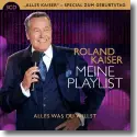 Roland Kaiser - Meine Playlist  Alles was du willst