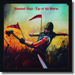 Cover: Diamond Dogs - Eye Of The Storm