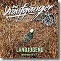 Cover:  Die Draufgnger feat. Stefan Rauch - Landjugend (Baby, i bin von der )