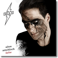 Cover: Bela B - Altes Arschloch Liebe