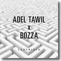 Cover: Adel Tawil & Bozza - Labyrinth