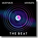 Cover:  Miles & Miles x Mougleta - The Beat