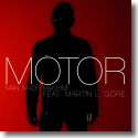 Motor feat. Martin L. Gore - Man Made Machine
