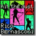 Rico Bernasconi - Hit The Dust '12