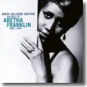 Aretha Franklin - Knew You Were Waiting: The Best Of 1980-1998