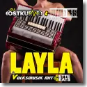 DJ Ostkurve & DualXess - Layla (Volksmusik Version)