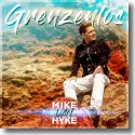 Mike Van Hyke - Grenzenlos