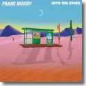 Cover:  Franc Moody - Into The Ether