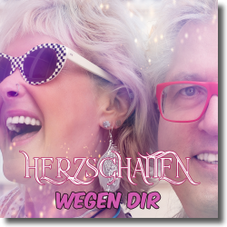 Cover: Herzschatten - Wegen Dir