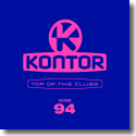 Kontor Top Of The Clubs Vol. 94 - Various Artists
