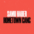 Cover: Samu Haber - Hometown Gang