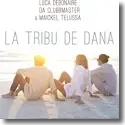 Luca Debonaire & Da Clubbmaster & Maickel Telussa - La Tribu De Dana