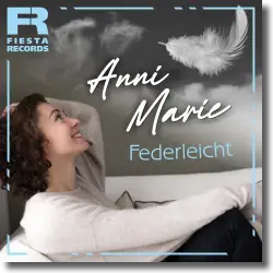 Cover: Anni Marie - Federleicht