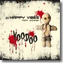 DJ Happy Vibes feat. Jazzmin - Voodoo