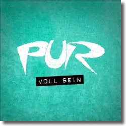 Cover: PUR - Voll sein