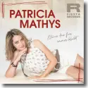 Cover:  Patricia Mathys - Etwas das fr immer bleibt