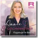 Cover:  Annie Gschwantner - Flugzeuge im Bauch