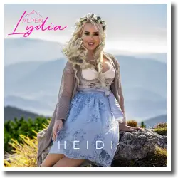 Cover: Alpenlydia - Heidi