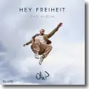 Cover:  Oli.P - Hey Freiheit  Das Album