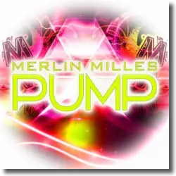 Cover: Merlin Milles - Pump