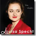 Louisa Specht - Vom Werden