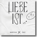 Cover: Namika feat. ZAZ - Liebe ist 