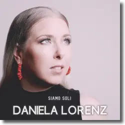 Cover: Daniela Lorenz - Siamo Soli