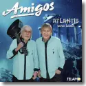 Amigos - Atlantis wird Leben