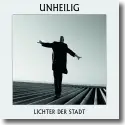 Cover:  Unheilig - Lichter der Stadt