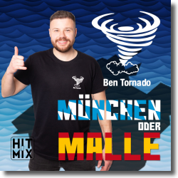 Cover: Ben Tornado - Mnchen oder Malle