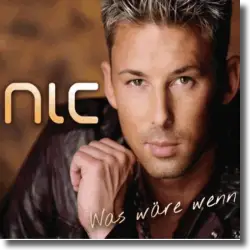 Cover: Nic - Was wre wenn