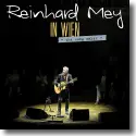 Reinhard Mey - IN WIEN - The song maker 