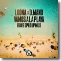 Cover:  LOONA x D.Mand - Vamos a la Playa (Sped Up Mix)