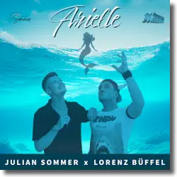 Cover: Julian Sommer & Lorenz Bffel - Arielle