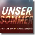 Cover: Timster & Ninth X Seaside Clubbers - Unser Sommer